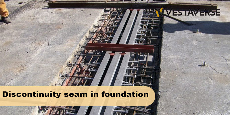 درز انقطاع در فونداسیون
