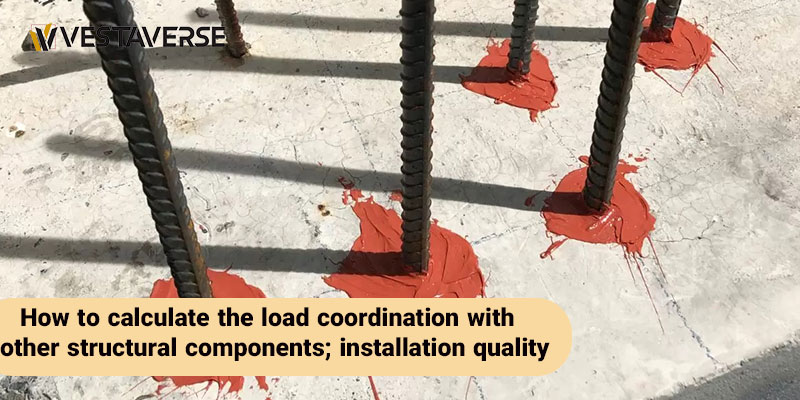 نحوه محاسبه بارگذاری هماهنگی با دیگر اجزای سازه؛ کیفیت نصب