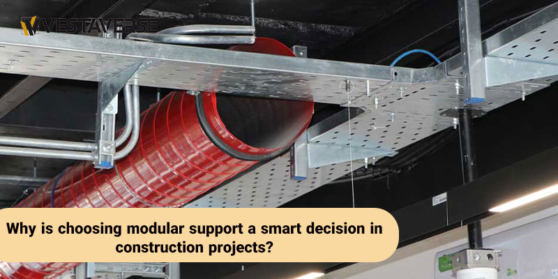 چرا انتخاب ساپورت مدولار یک تصمیم هوشمندانه در پروژه‌های عمرانی است؟