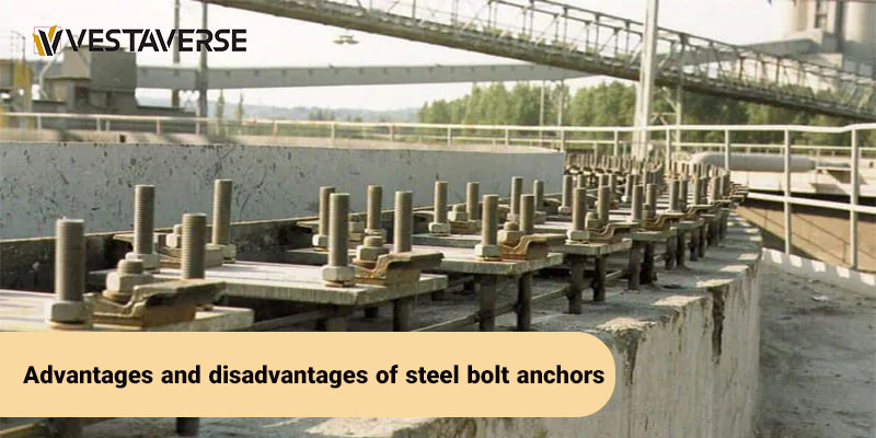 مزایا و معایب انکر بولت استیل