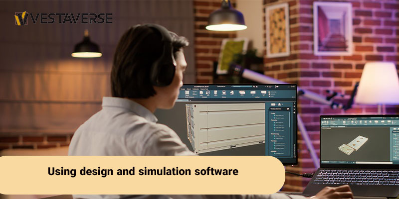 استفاده از نرم افزارهای طراحی و شبیه سازی