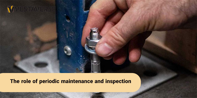 نقش نگهداری و بازرسی دوره ای