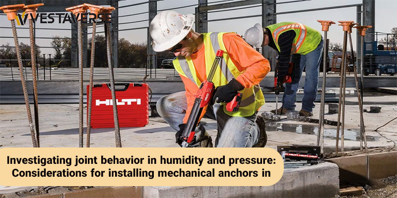 واکاوی رفتار اتصالی در رطوبت و فشار: ملاحظات نصب انکر مکانیکی در محیط مرطوب