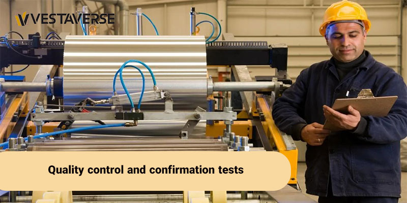 کنترل کیفیت و آزمون ‌های تأییدی